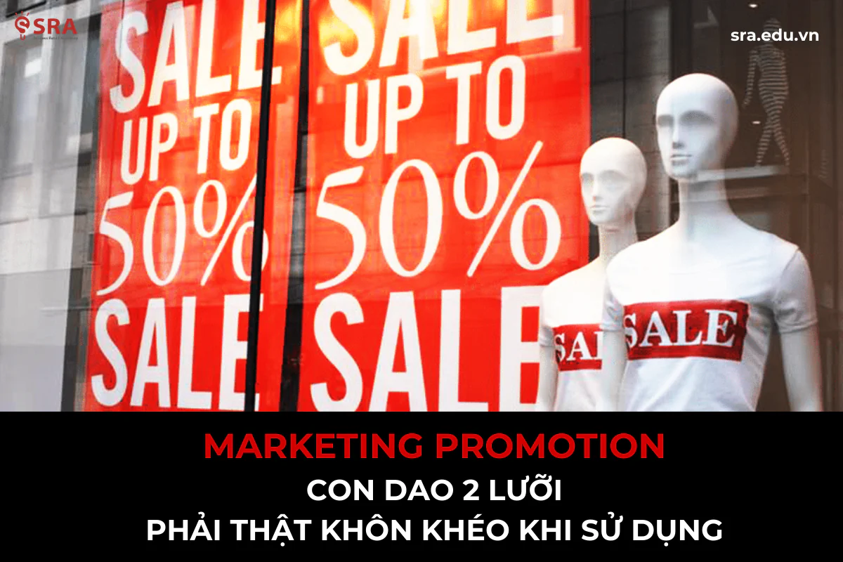 Marketing Promotion con dao 2 lưỡi