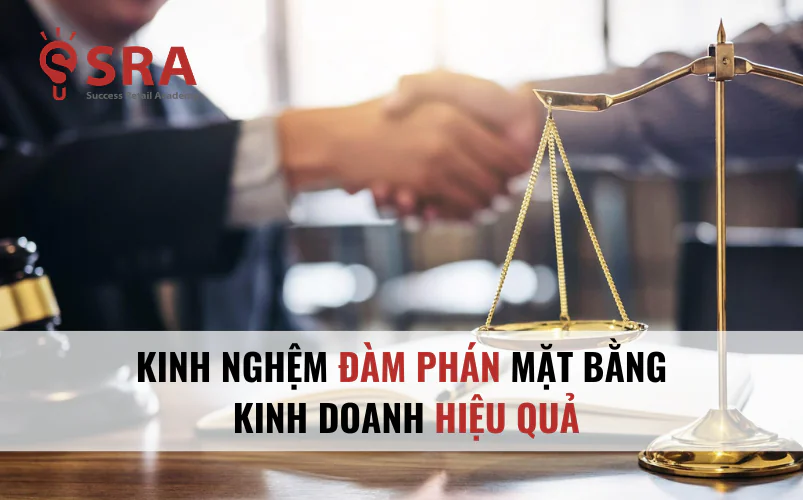 Kinh nghiệm đàm phán thuê mặt bằng thành công