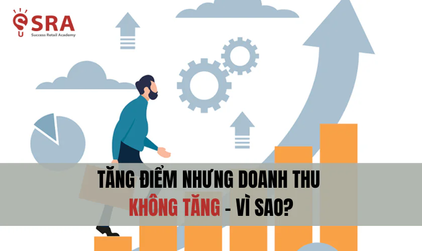 Giải pháp để tăng điểm và tăng doanh thu
