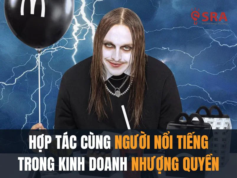 Hợp tác cùng người nổi tiếng trong nhượng quyền của McDonald’s