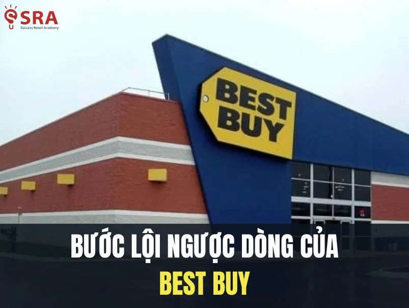 Cú lội ngược dòng của Best Buy