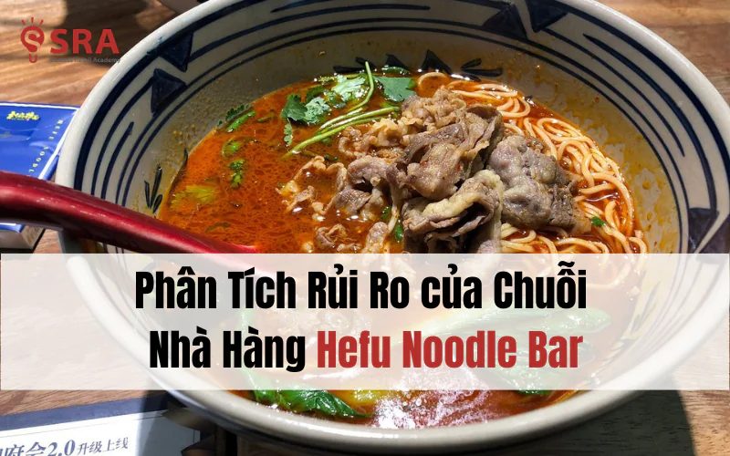 Những rủi ro của chuỗi cửa hàng Hefu