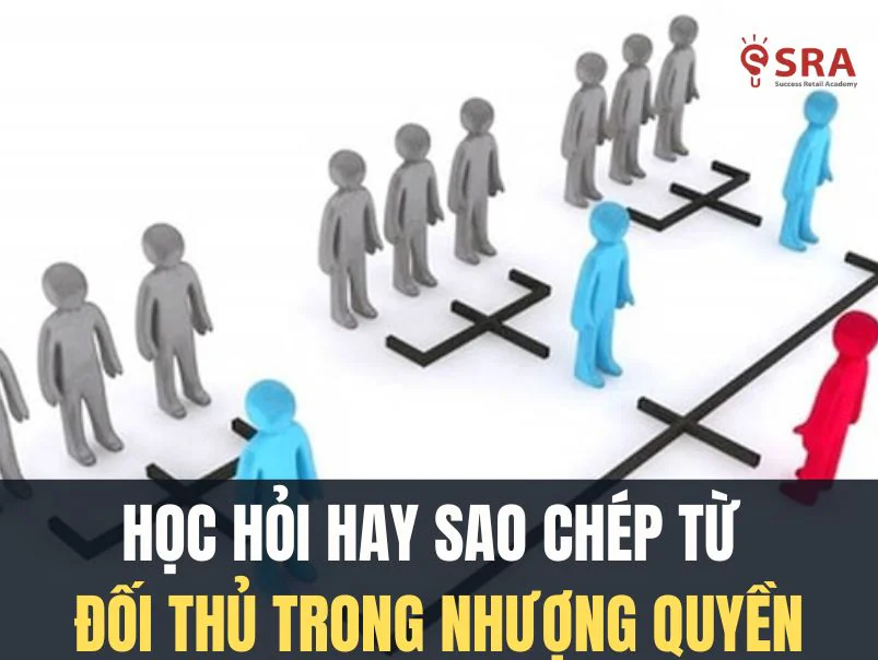 Học hỏi từ những mô hình đã thành công