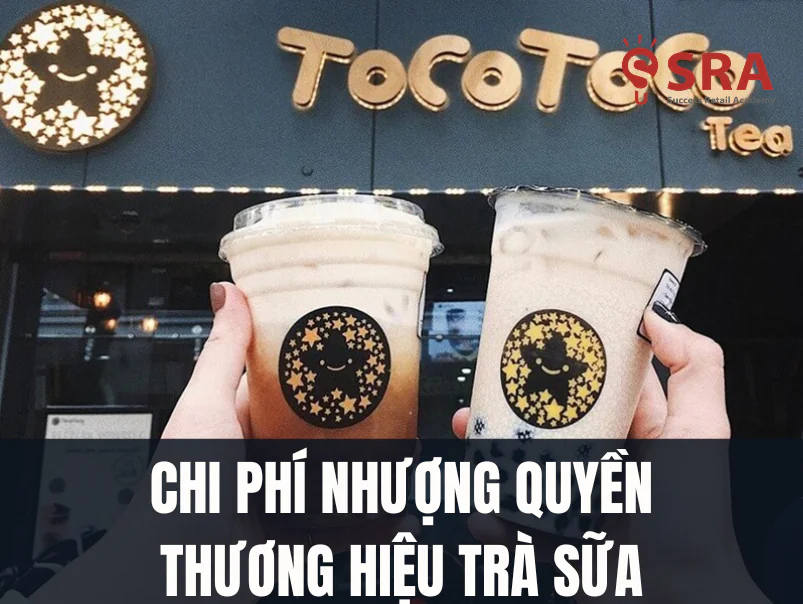 Nhượng quyền thương hiệu Tocotoco có đắt không?