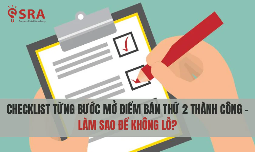 Mở điểm bán thứ 2 thành công – Làm sao để không lỗ?