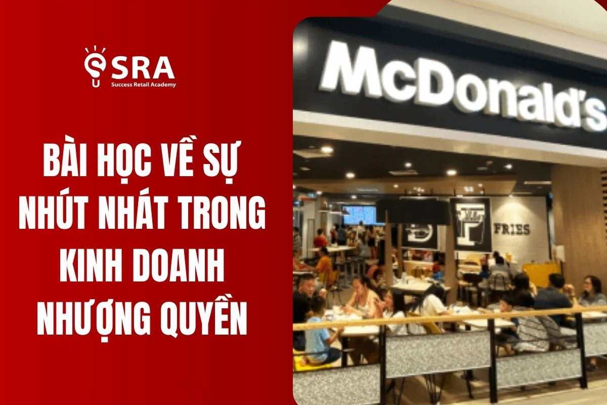 Nếu lo sợ "mất kiểm soát" khi nhượng quyền, bạn đang đi vào vết xe đổ của anh em McDonald's