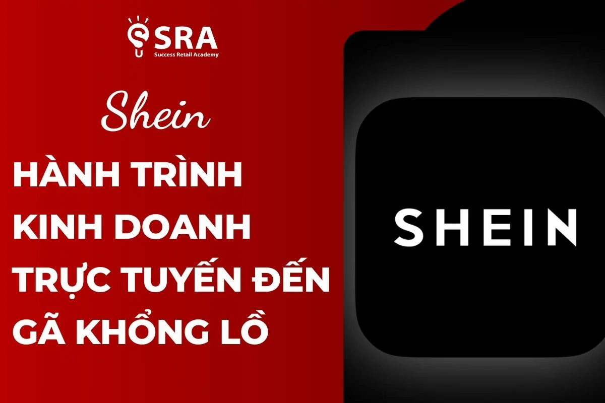 Shein – Hành trình từ thương hiệu trực tuyến đến gã lớn với lợi nhuận 2 tỷ USD