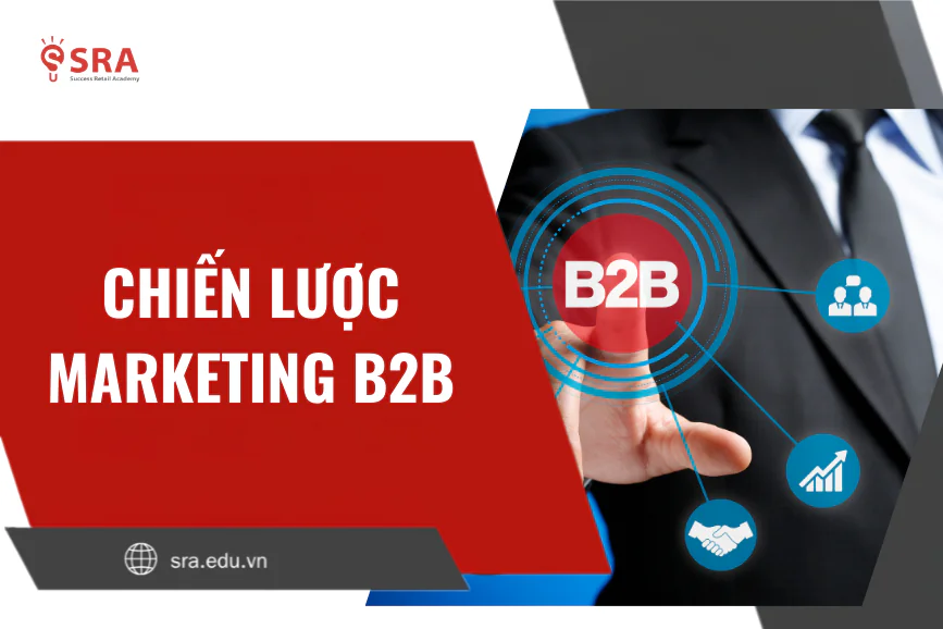 Chiến lược Marketing B2B