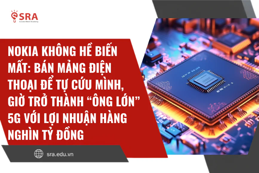 Nokia không hề biến mất: Bán mảng điện thoại để tự cứu mình, giờ trở thành “ông lớn” 5G với lợi nhuận hàng nghìn tỷ đồng