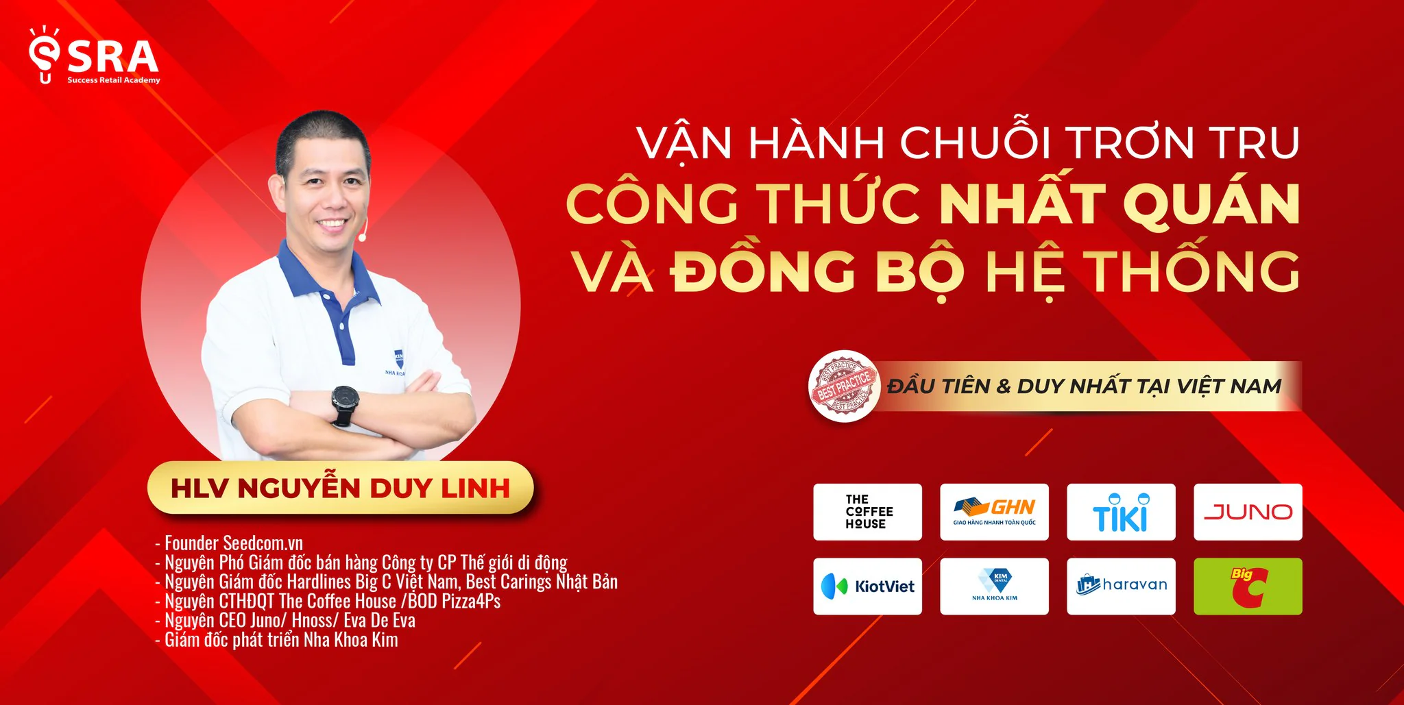 VẬN HÀNH CHUỖI TRƠN TRU - CÔNG THỨC NHẤT QUÁN VÀ ĐỒNG BỘ HỆ THỐNG